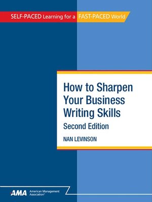 cover image of How To Sharpen Your Business Writing Skills